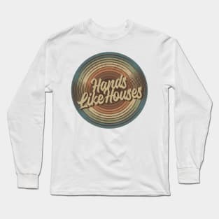 Hands Like Houses Vintage Vinyl Long Sleeve T-Shirt